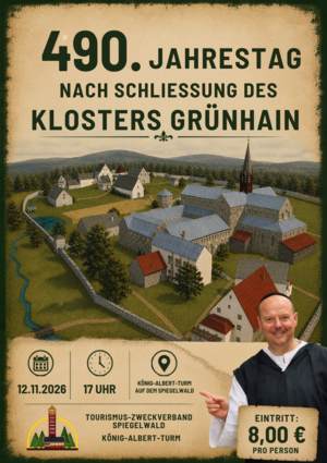 490 Jahre Schließung des Klosters Grünhain 